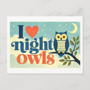"I [Heart] Night Owls" Postcard