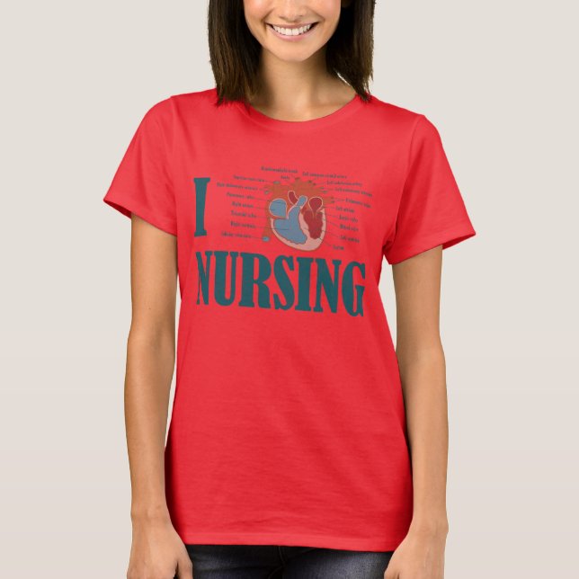I Heart NURSING T-Shirt (Front)