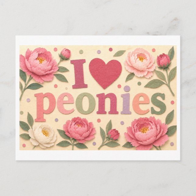 "I [Heart] Peonies" Postcard (Front)