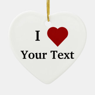 I Heart (personalise) ormanent Ceramic Tree Decoration