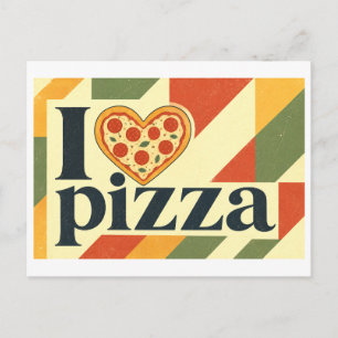 "I [Heart] Pizza" Postcard