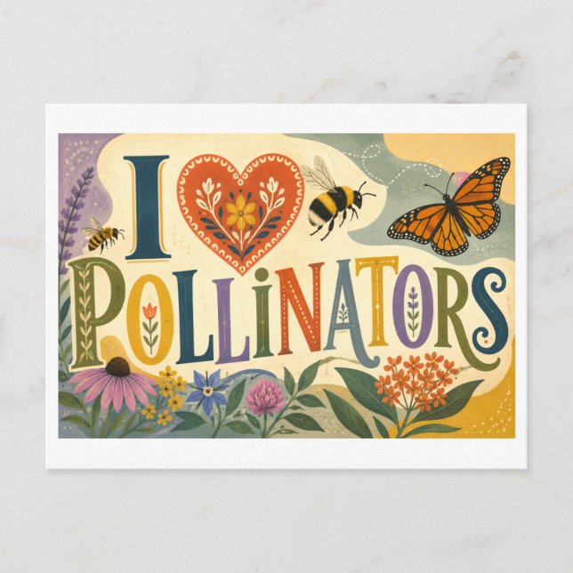 "I [Heart] Pollinators" Postcard (Front)