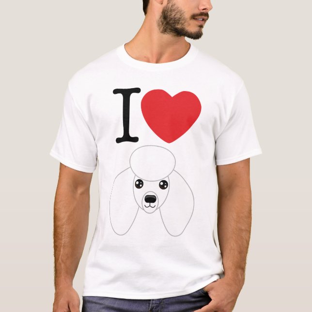 I Heart Poodles T-Shirt (Front)