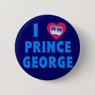 I HEART PRINCE GEORGE with Heart and Crown 6 Cm Round Badge