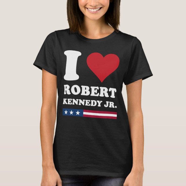 I Heart Robert Kennedy JR T-Shirt (Front)