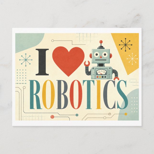 "I [Heart] Robotics" Postcard (Front)
