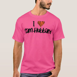 I heart Sam Hubbard T-Shirt