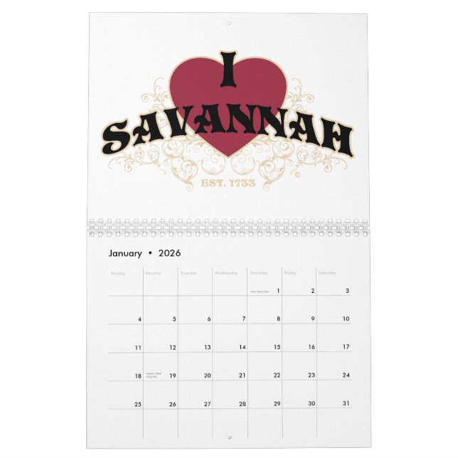 I Heart Savannah Est 1733 calendar (Jan 2026)