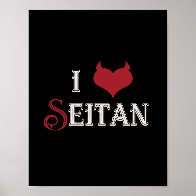 I "heart" Seitan funny vegan design Poster (Front)