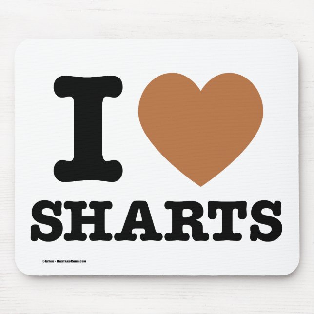 I Heart Sharts Mouse Mat (Front)