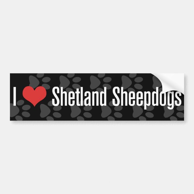 I (heart) Shetland Sheepdogs Bumper Sticker (Front)