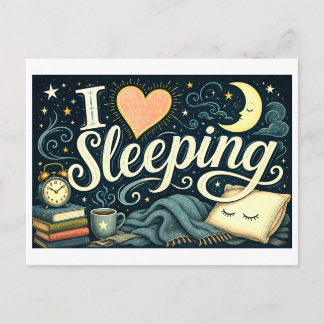 "I [Heart] Sleeping" Postcard (Front)