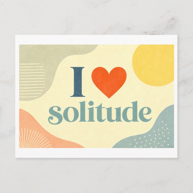 "I [Heart] Solitude" Postcard (Front)