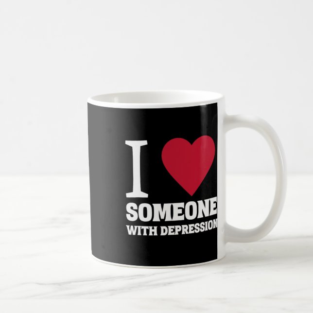 I Heart Someone With Depression Suicide Awareness  Coffee Mug (Right)