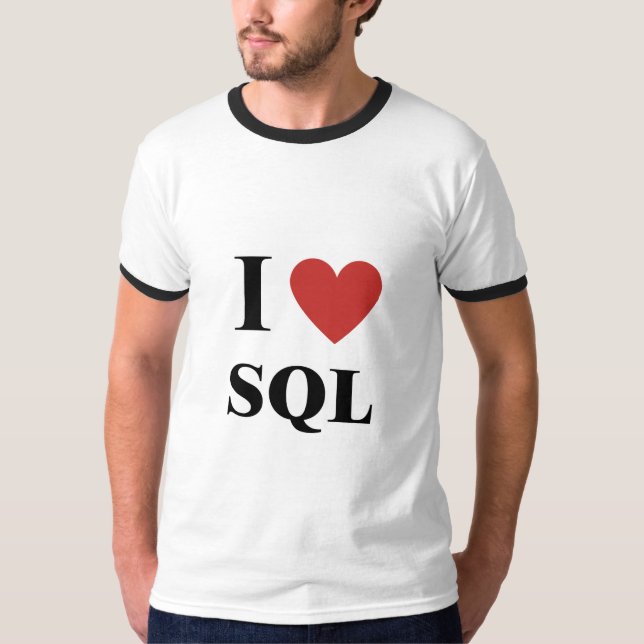 I Heart SQL T-Shirt (Front)