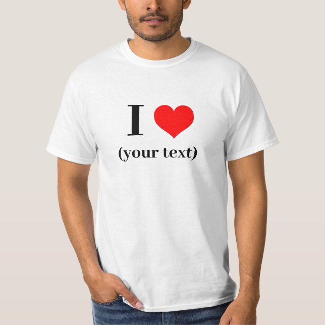 I HEART! T-Shirt - White - Customise (Front)
