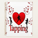 I Heart Tap Dance Planner<br><div class="desc">A unique I Heart design with a heart. It is decorated with tap dancers</div>