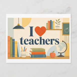 "I [Heart] Teachers" Postcard