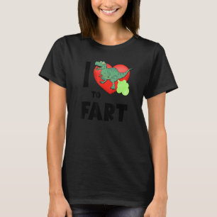 I Heart To Fart  Far Kids & Adults Dinosaur Fart T-Shirt