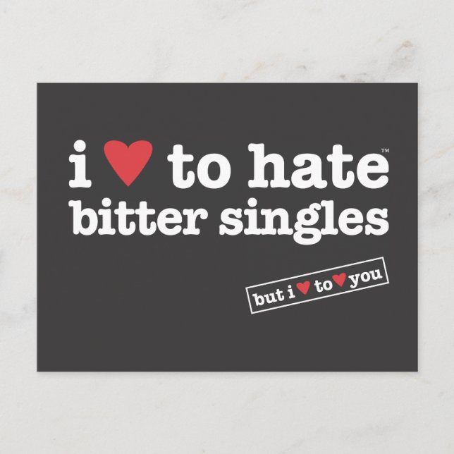i heart to hate bitter singles postcard (Front)