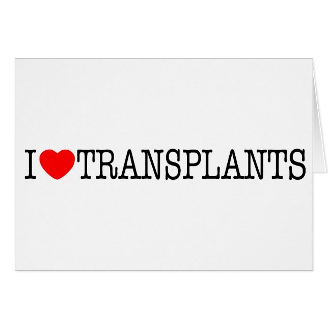 I heart Transplants (Front Horizontal)