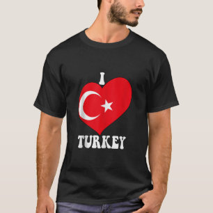 I Heart Turkey Proud Turkish Pride Turkey Flag Hea T-Shirt