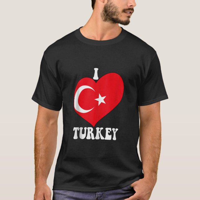 I Heart Turkey Proud Turkish Pride Turkey Flag Hea T-Shirt (Front)