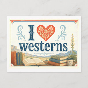 "I [Heart] Westerns" Postcard