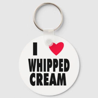 i heart WHIPPED CREAM Key Ring