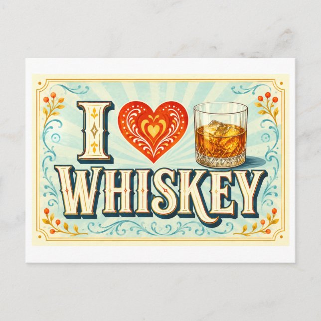 "I [Heart] Whiskey" Postcard (Front)