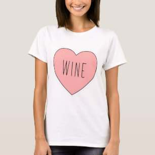 I Heart Wine Pink Fun Cute T-Shirt