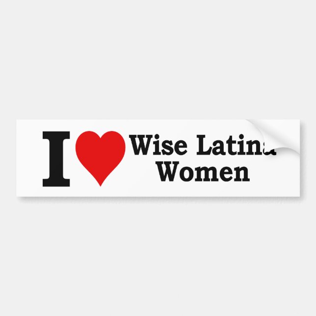 I (heart) Wise Latina Women Bumper Sticker (Front)