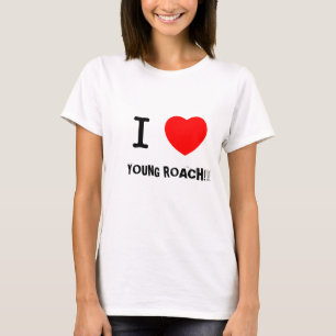 I HEART YOUNG ROACH T-SHIRT