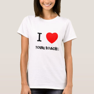 I HEART YOUNG ROACH T-SHIRT