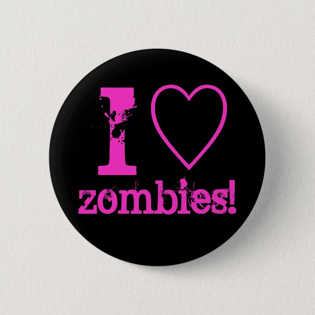 I heart zombies! 6 cm round badge (Front)