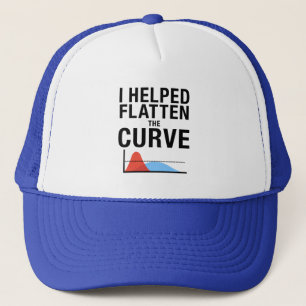 I Helped Flatten The Curve   Social Distancing Trucker Hat