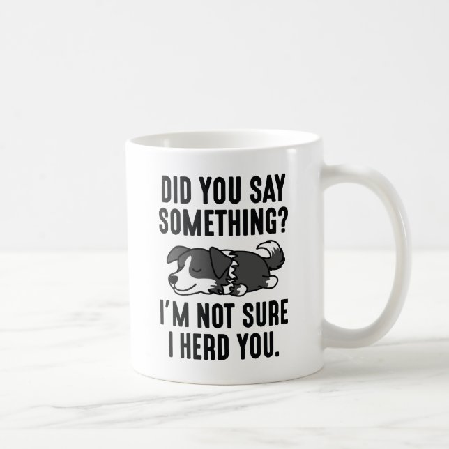 I Herd You Coffee Mug (Right)