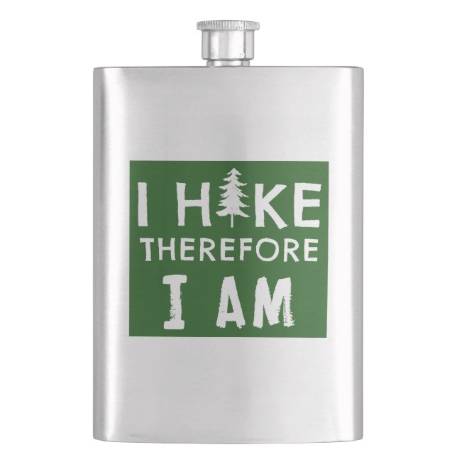 I Hike Therefore I Am Hip Flask (Front)