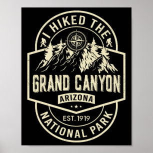 I Hiked Grand Canyon National Park Arizona Mountai Poster