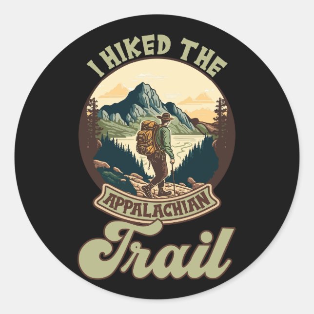 I Hiked the Appalachian Trail AT Thru-Hiking Throu Classic Round Sticker (Front)