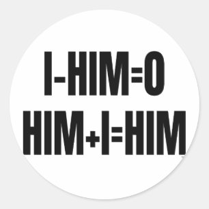 I - HIM = 0 Sticker