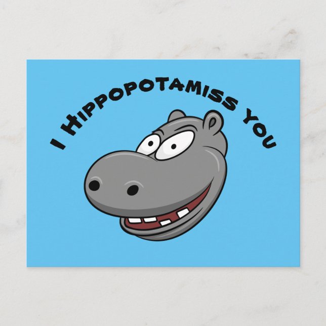 I Hippopotamiss You Postcard (Front)