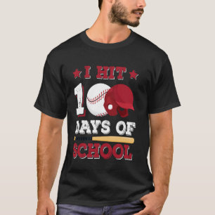 I Hit 100 Days Of School Baseball School Milestone T-Shirt