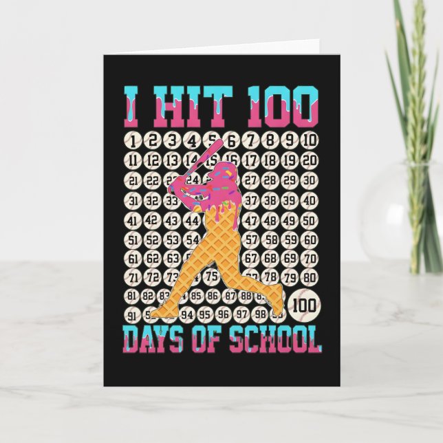 I Hit 100 Days of School Funny Baseball Ice Cream Card (Front)