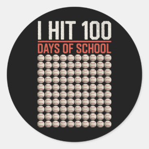 I Hit 100 Days Of School Funny Bysebyll 100th Day Classic Round Sticker