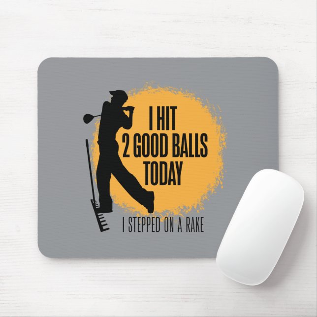 I Hit 2 Good Balls Today - funny golf Mouse Mat (With Mouse)
