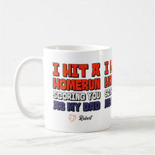 I Hit A Homerun Personalised Fathers Day Baseball  Coffee Mug