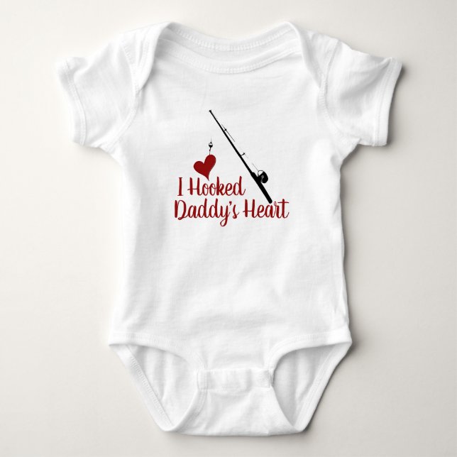 I Hooked Daddy's Heart Baby Bodysuit (Front)