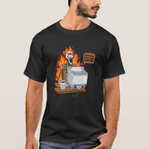 I Hope This Email Finds You Well Halloween Work Co T-Shirt