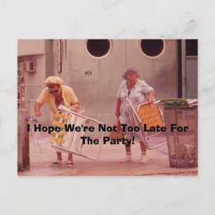 I Hope We're Not Too Late For The Party! - Vintage Invitation Postcard